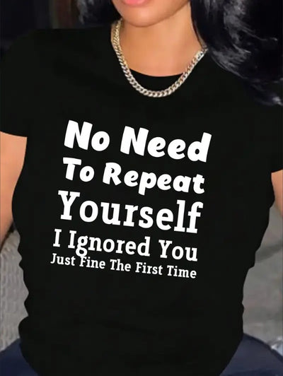 Ignored You Just Fine Comfy T-Shirt - Soft, Relaxed Fit, Casual, Funny Graphic Tee For Women - Evans creations LLC